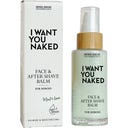 I WANT YOU NAKED For Heroes Face & After Shave Balm - 50 ml