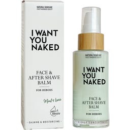 I WANT YOU NAKED For Heroes Face & After Shave Balm - 50 ml