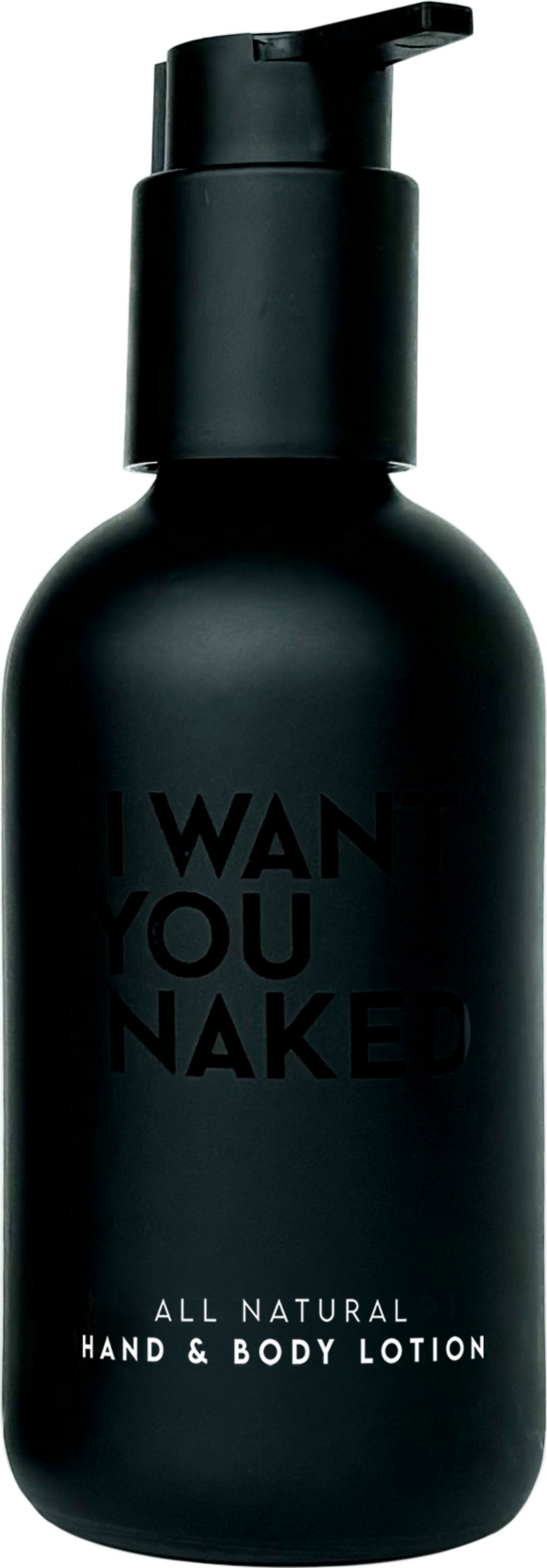 I WANT YOU NAKED FOR HEROES Hand & Body Lotion
