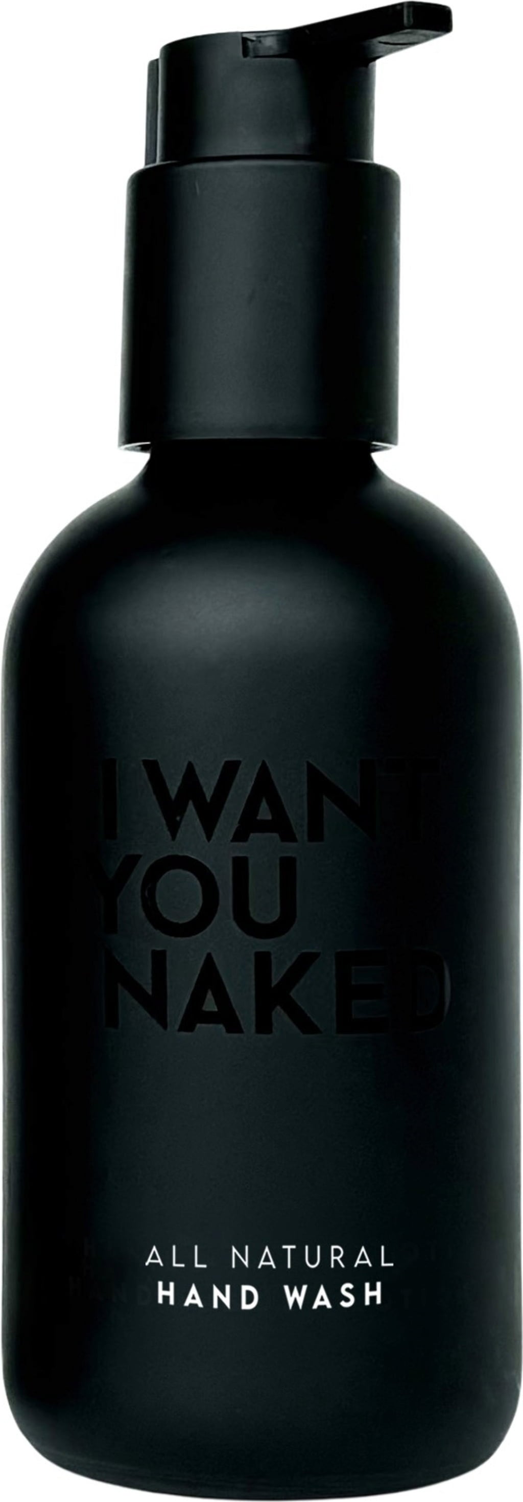 I WANT YOU NAKED FOR HEROES Hand Wash